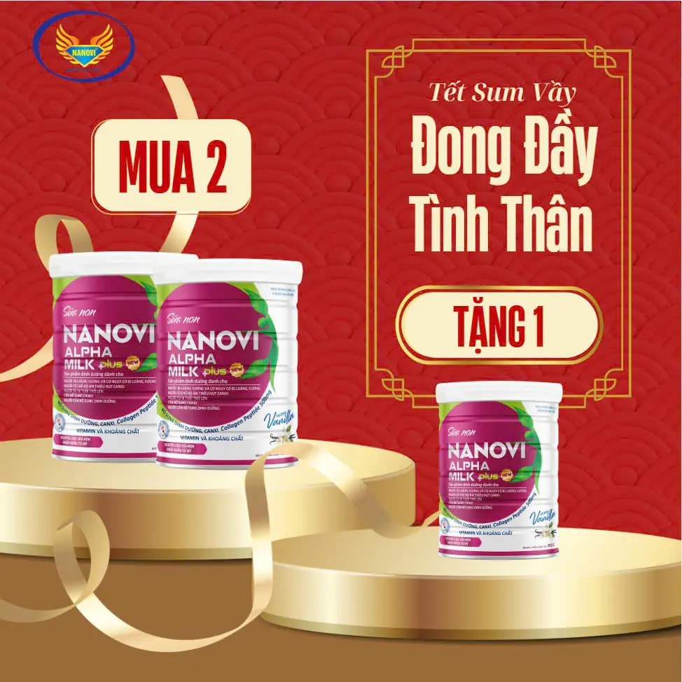 COMBO 2 Sữa non NANOVI ALPHA MILK PLUS COLLAGEN tặng 1 hộp 900g cùng loại
